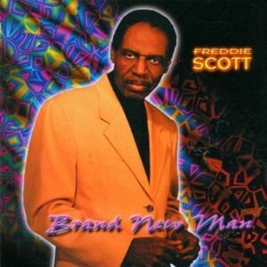 Freddie Scott - Brand New Man  CD